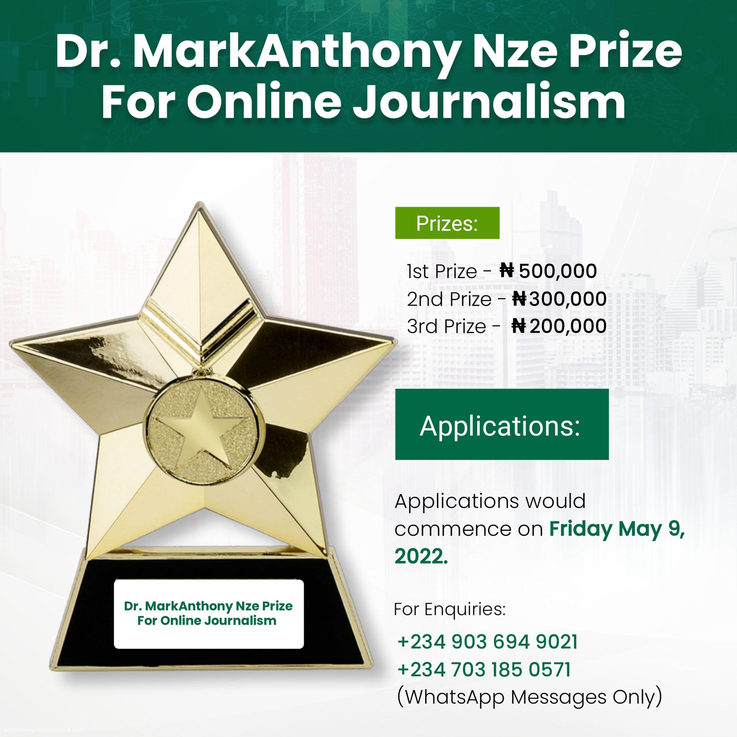 Dr. MarkAnthony Nze ₦1Million Prize For Online Journalism