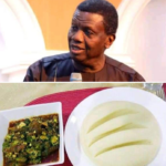 Why I’d Like To Die After Eating Pounded Yam — Adeboye