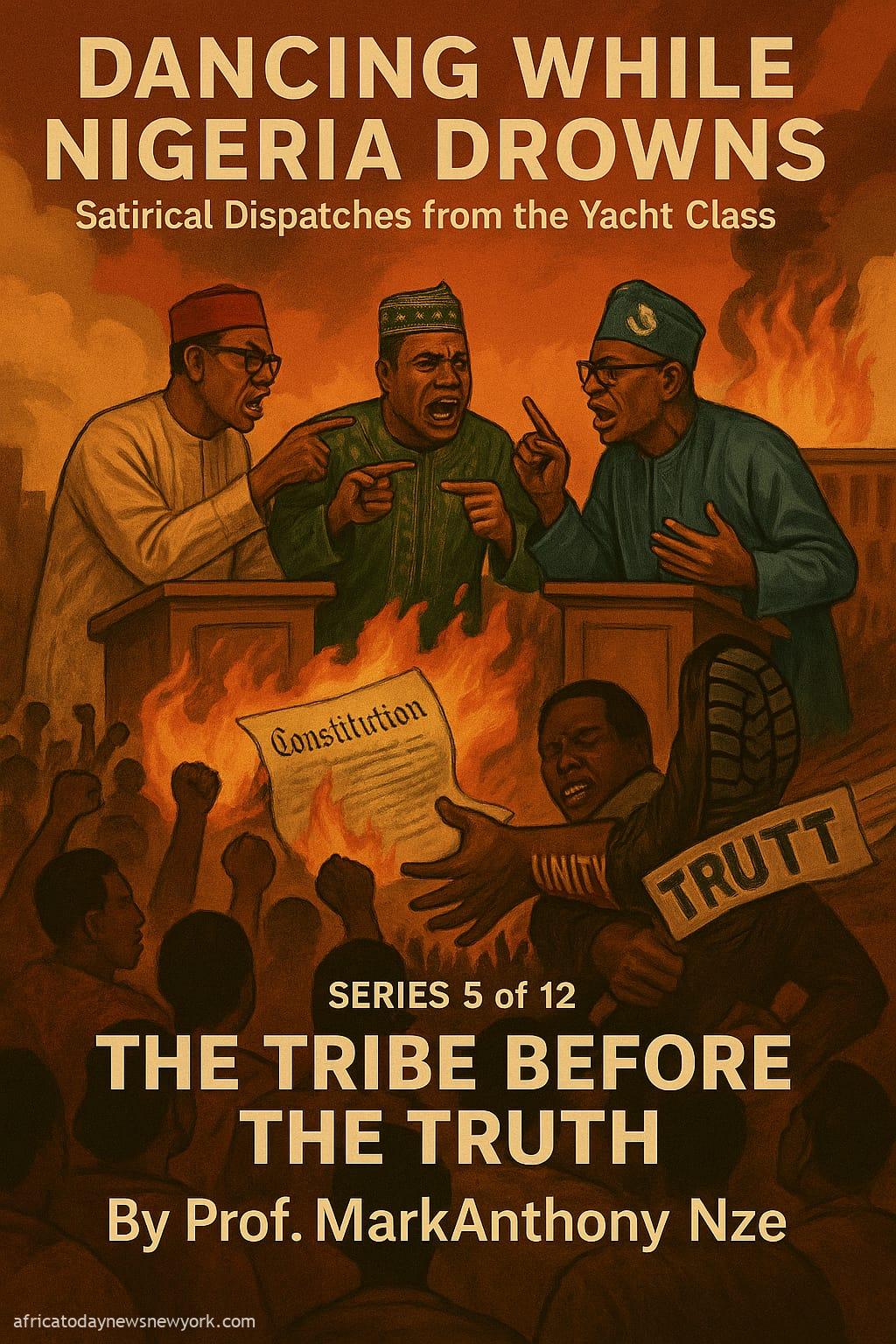 The Tribe Before The Truth—Part 5