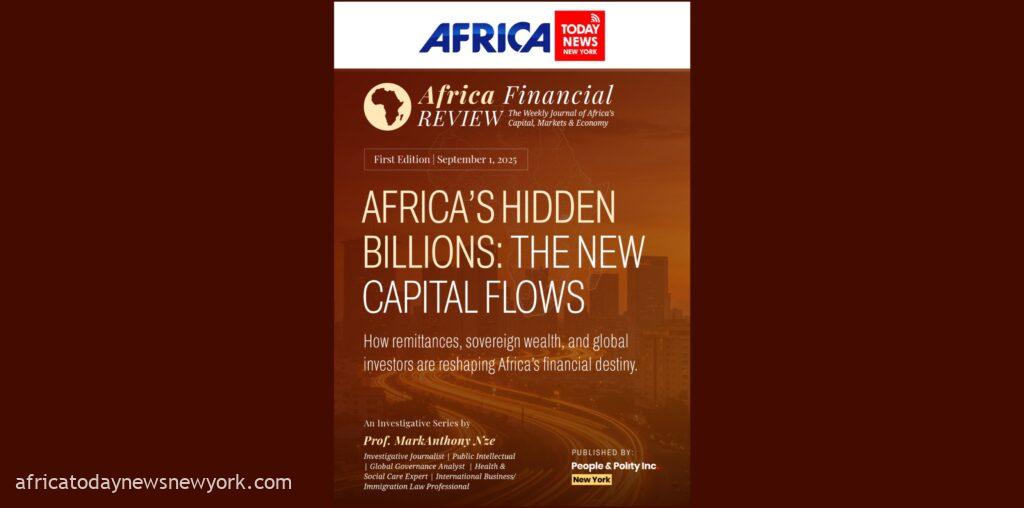 Africa’s Hidden Billions: The New Capital Flows