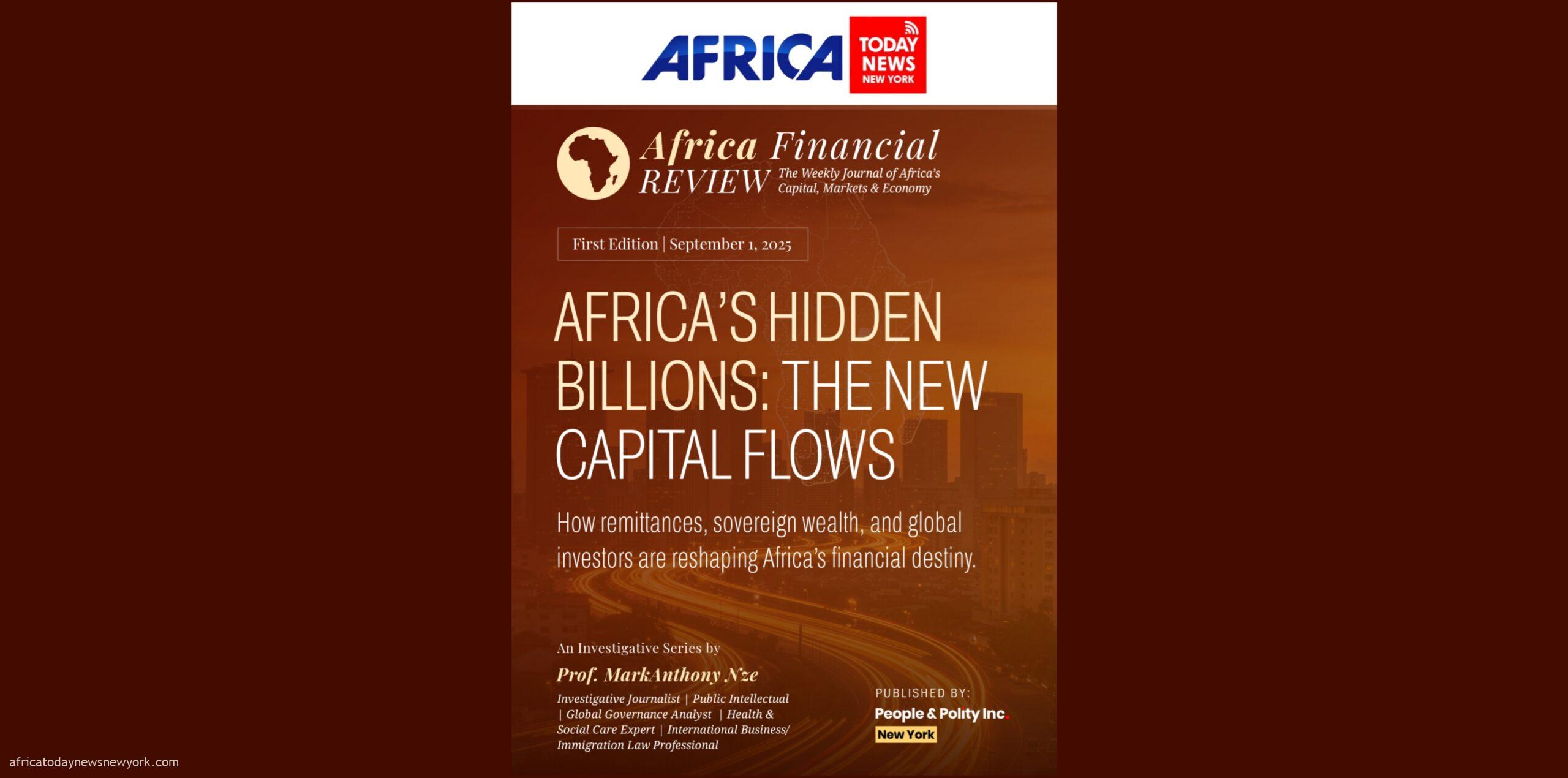Africa’s Hidden Billions: The New Capital Flows