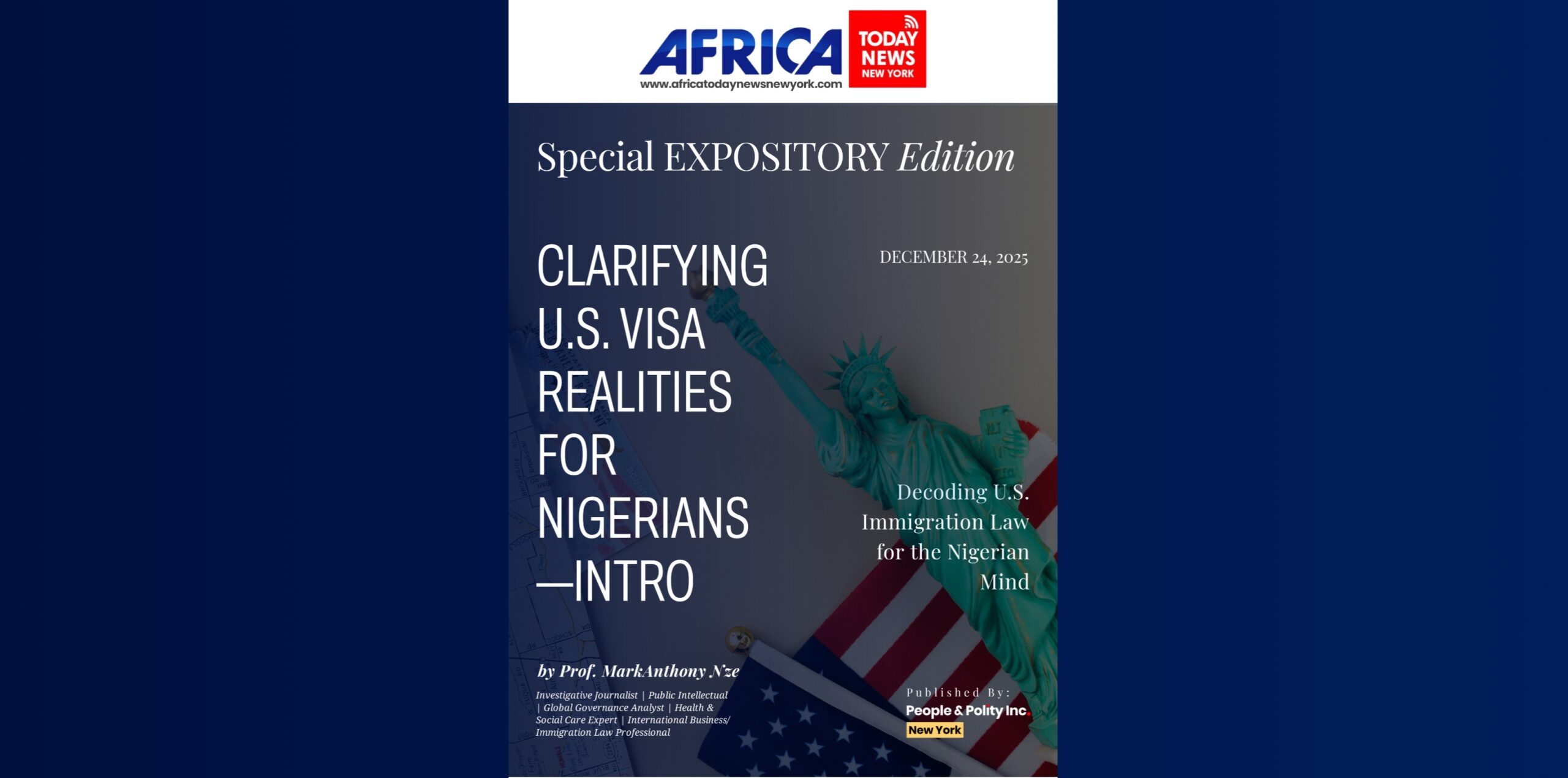 Clarifying U.S. Visa Realities For Nigerians—Intro