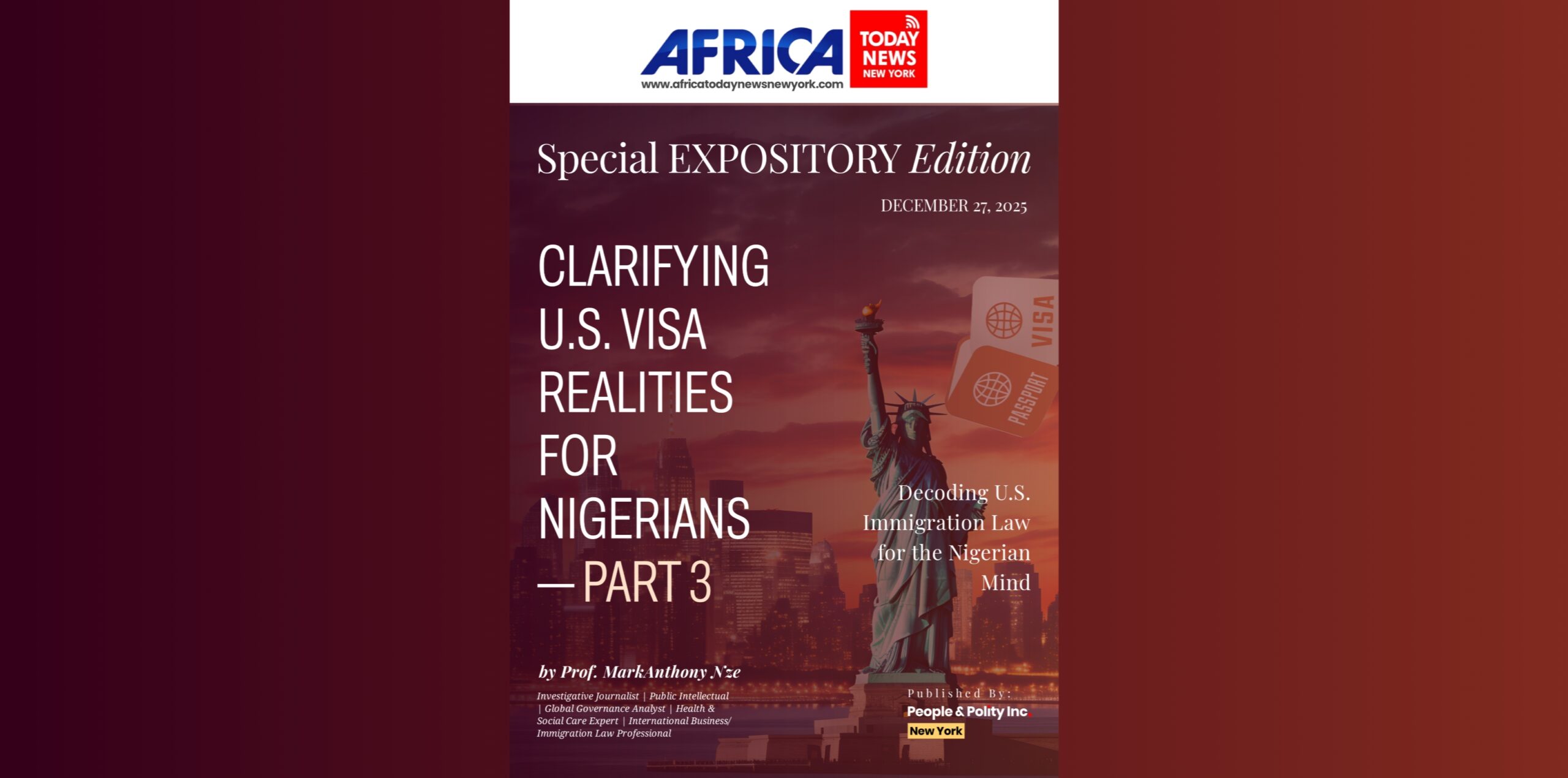 Clarifying U.S. Visa Realities For Nigerians—Part 3