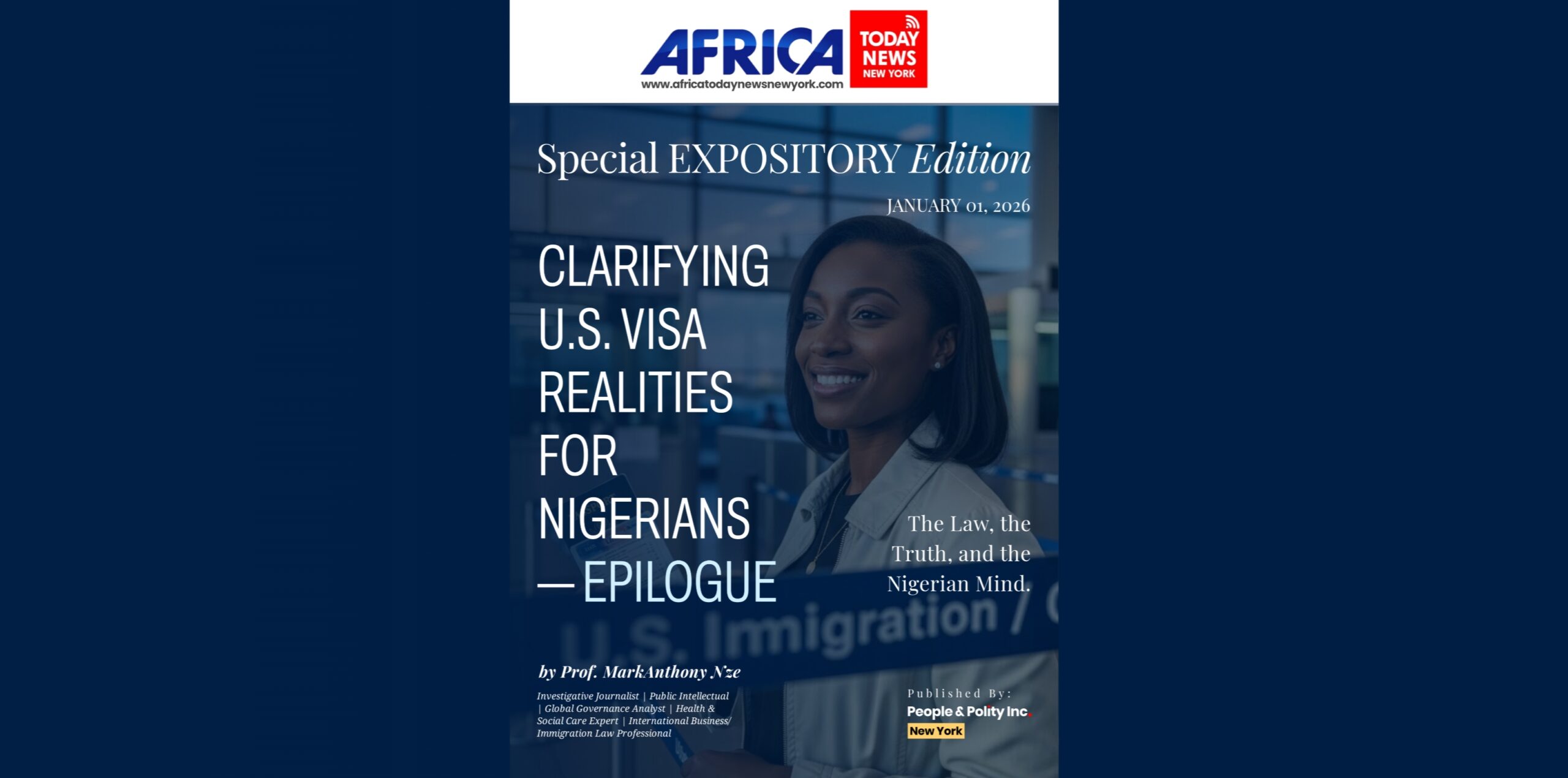 Clarifying U.S. Visa Realities For Nigerians—Epilogue