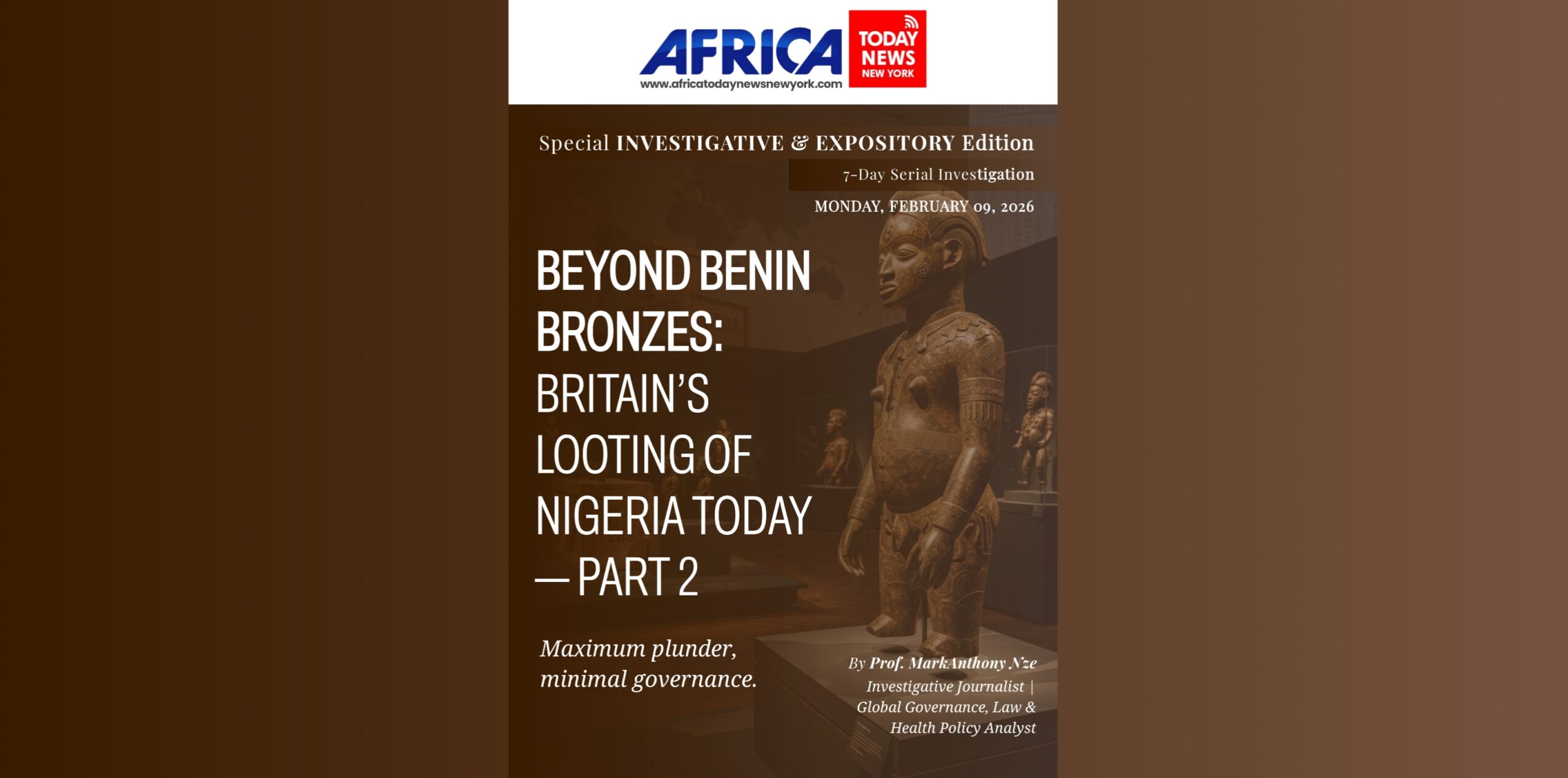 Beyond Benin Bronzes Britain’s Looting Of Nigeria Today—Part 2