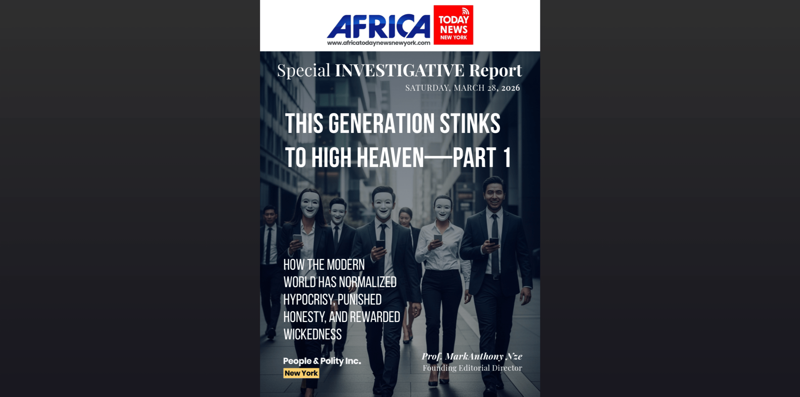 This Generation Stinks To High Heaven—Part 1