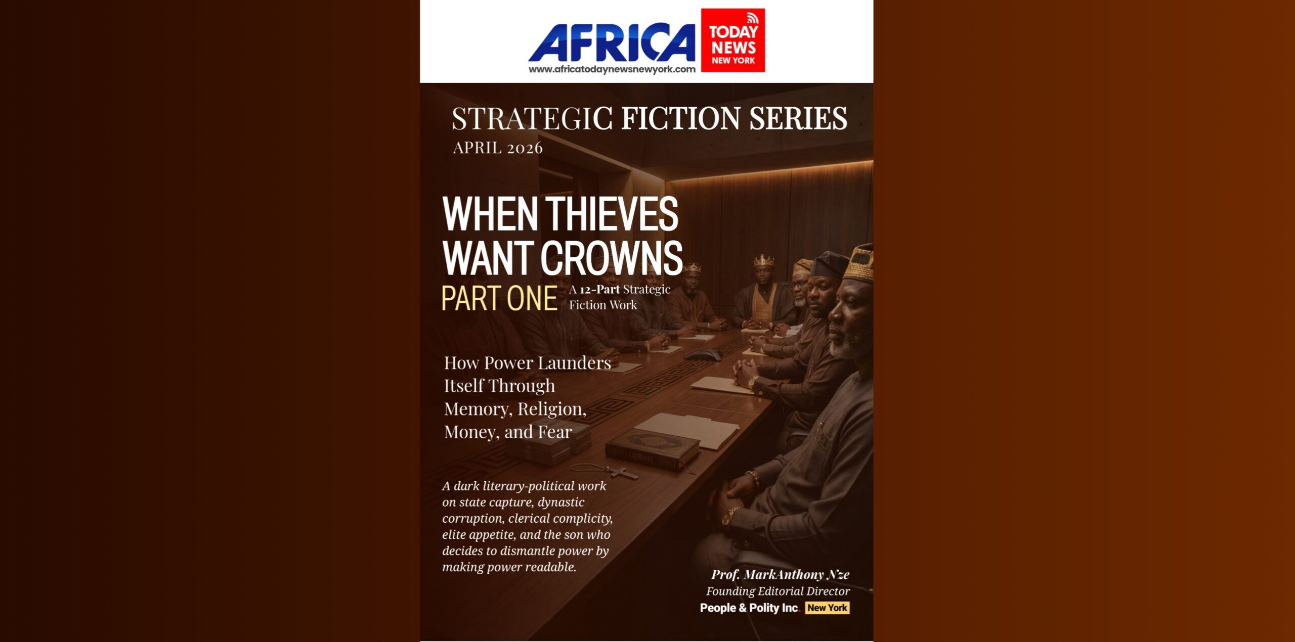When Thieves Want Crowns—Part 1
