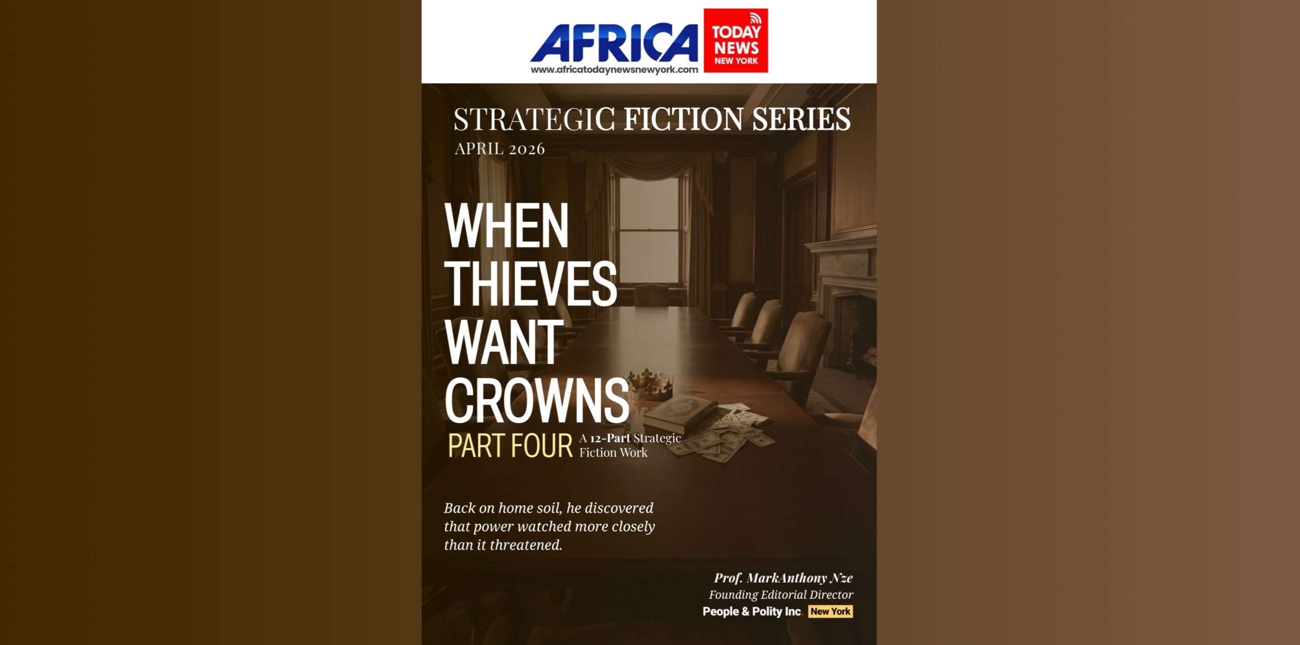 When Thieves Want Crowns—Part 4