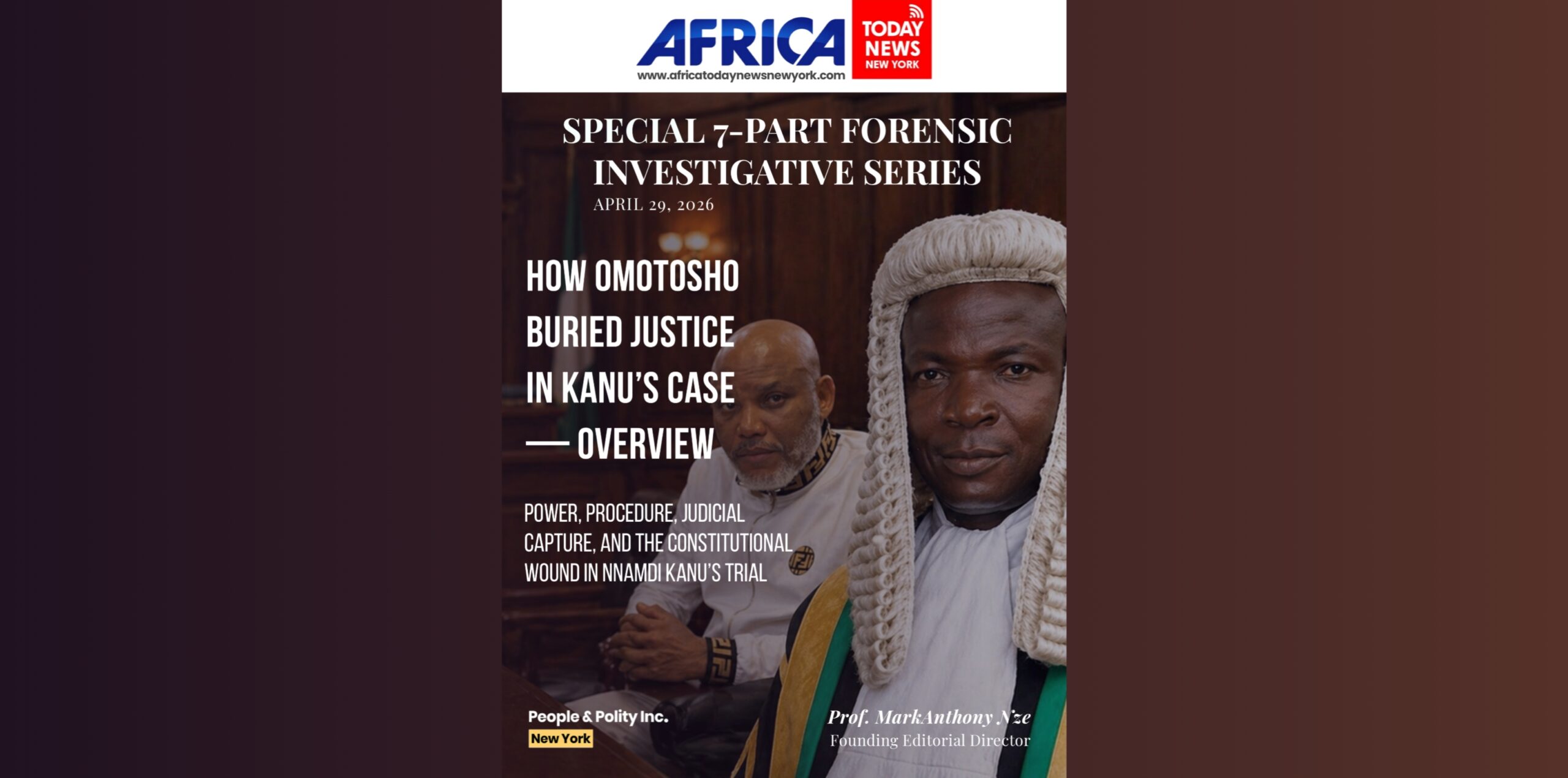 How Omotosho Buried Justice In Kanu’s Case—Overview