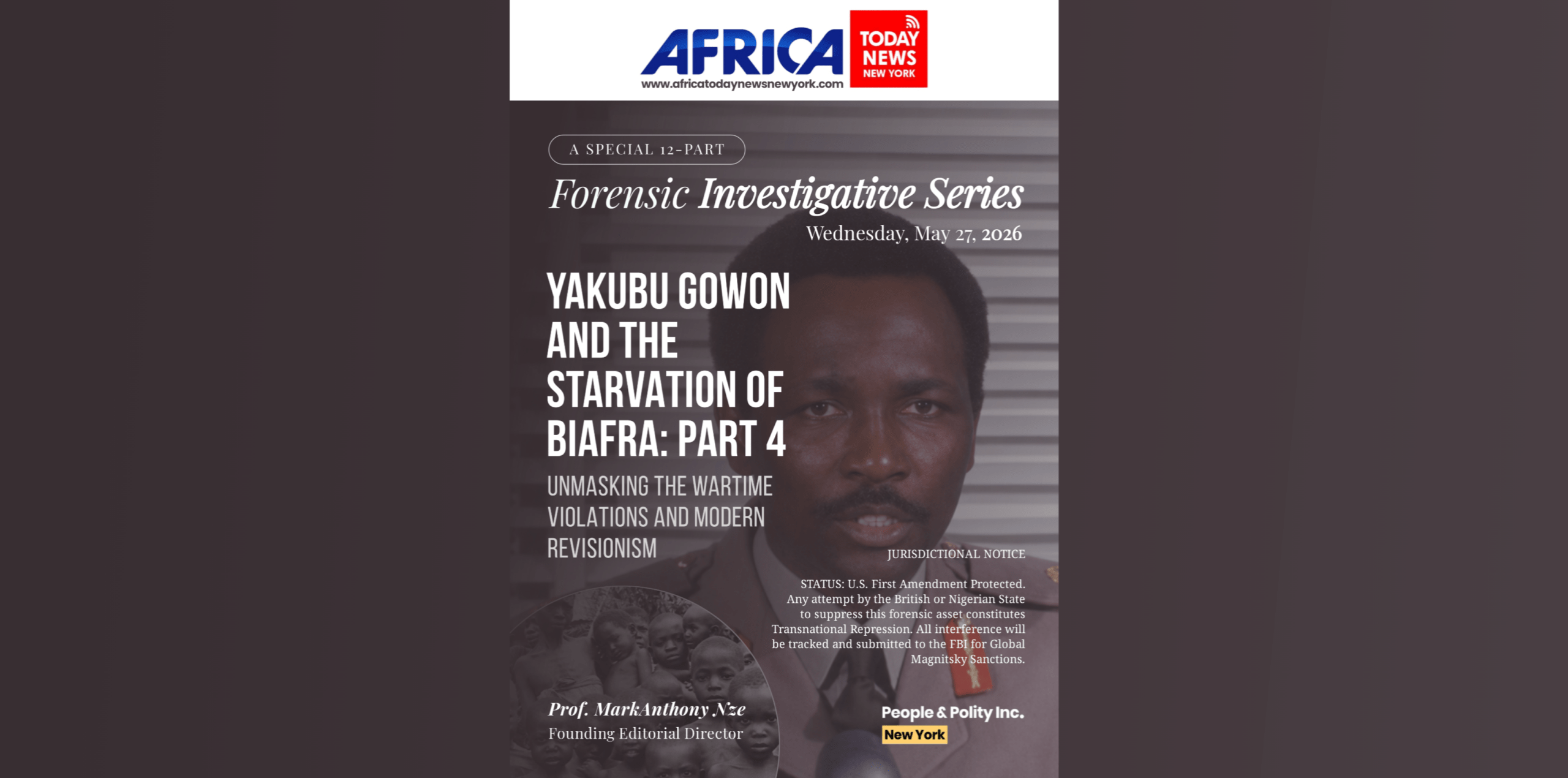 Yakubu Gowon And The Starvation Of Biafra: Part 4