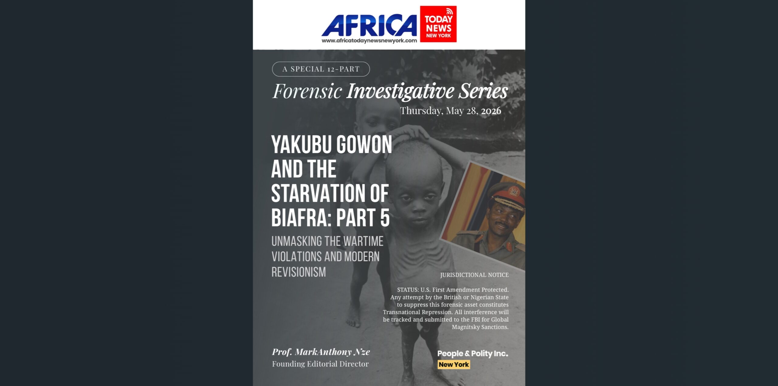 Yakubu Gowon And The Starvation Of Biafra: Part 5