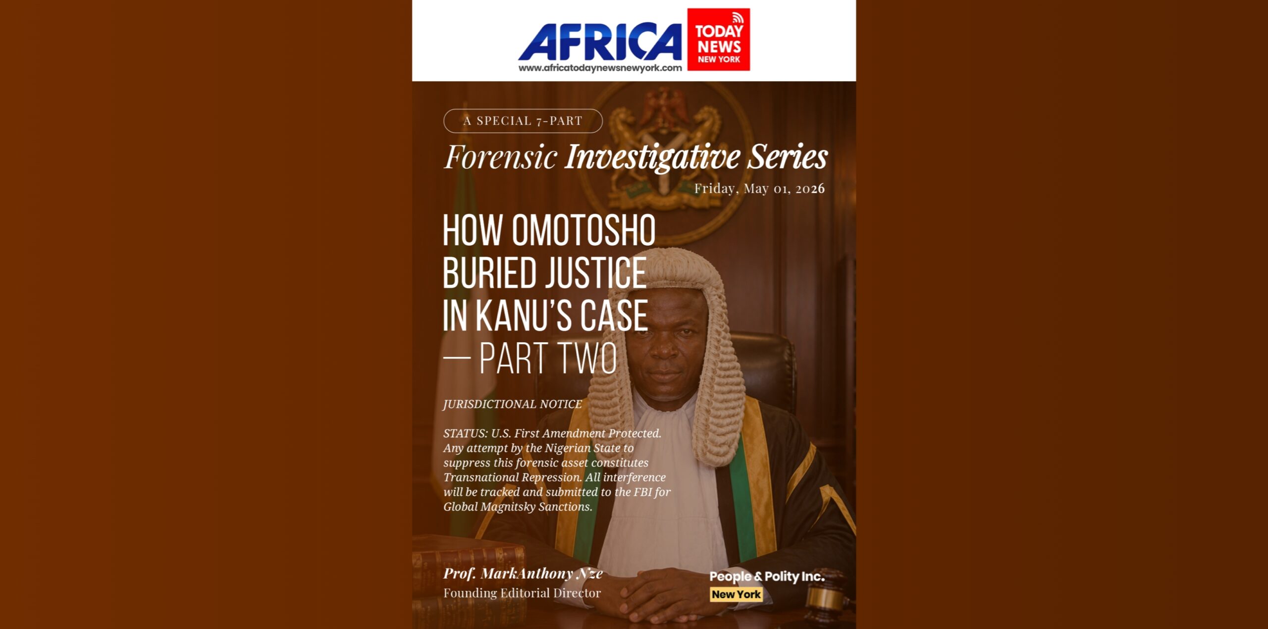 How Omotosho Buried Justice In Kanu’s Case—Part 2