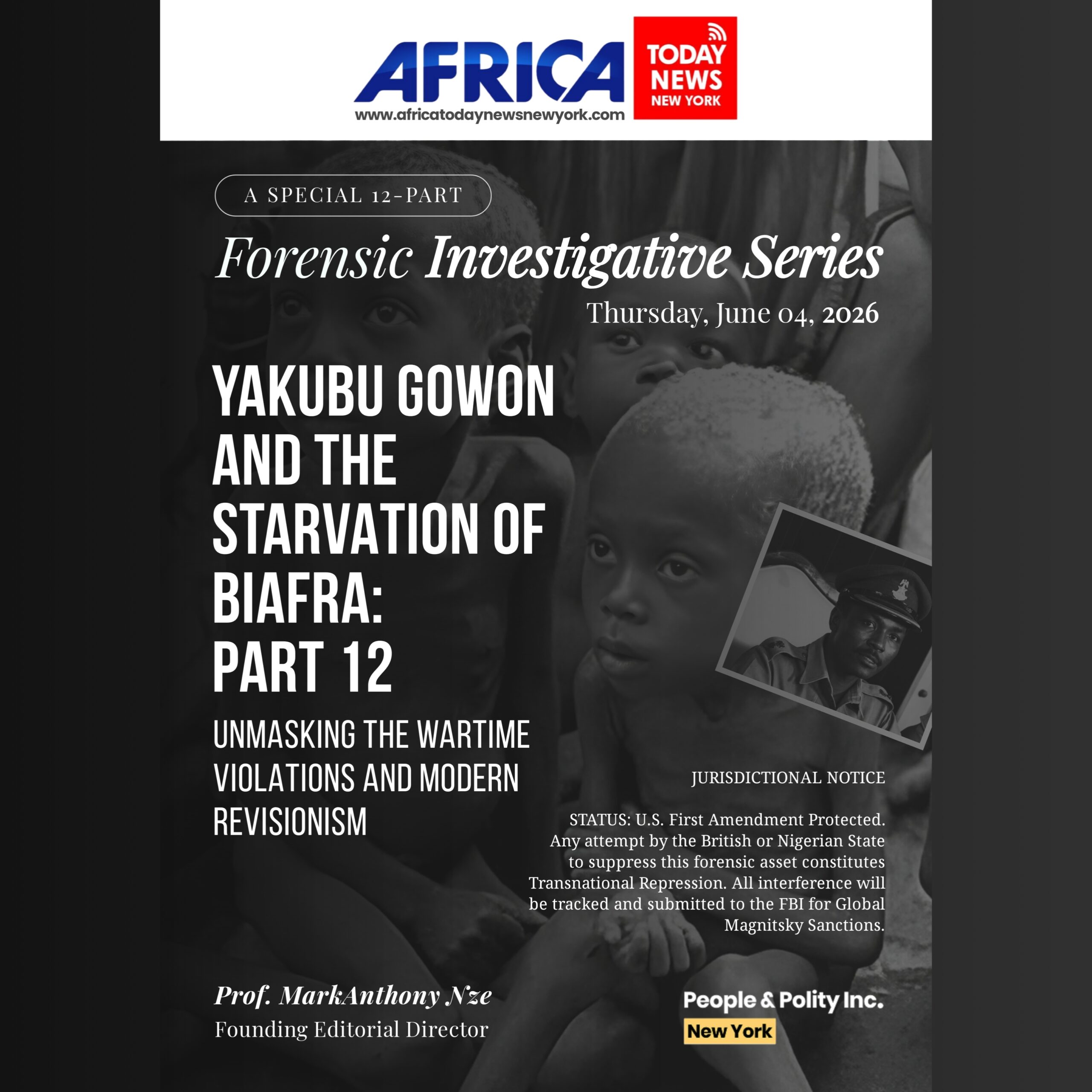 Yakubu Gowon And The Starvation Of Biafra: Part 12