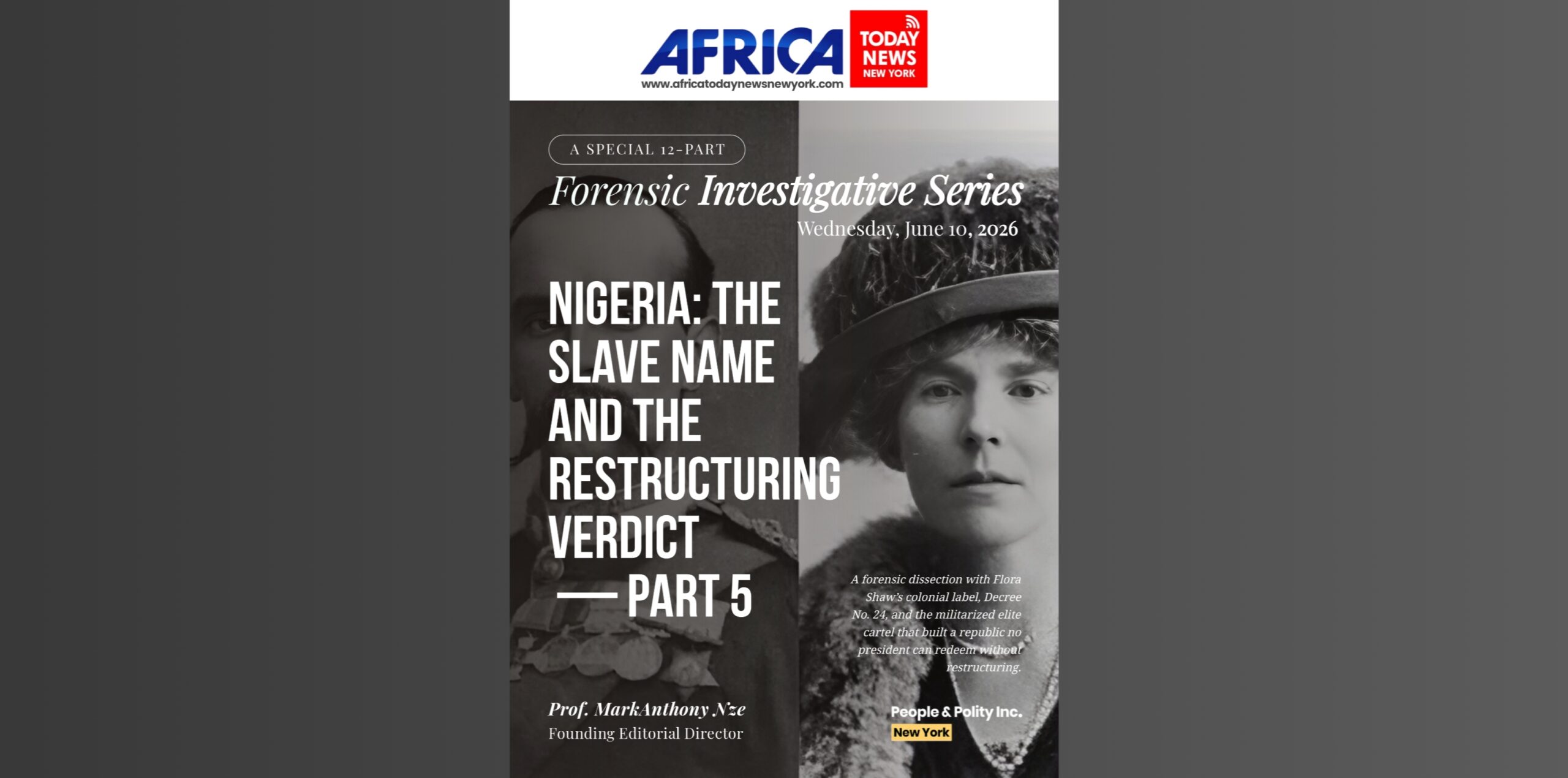 Nigeria: The Slave Name And The Restructuring Verdict — Part 5