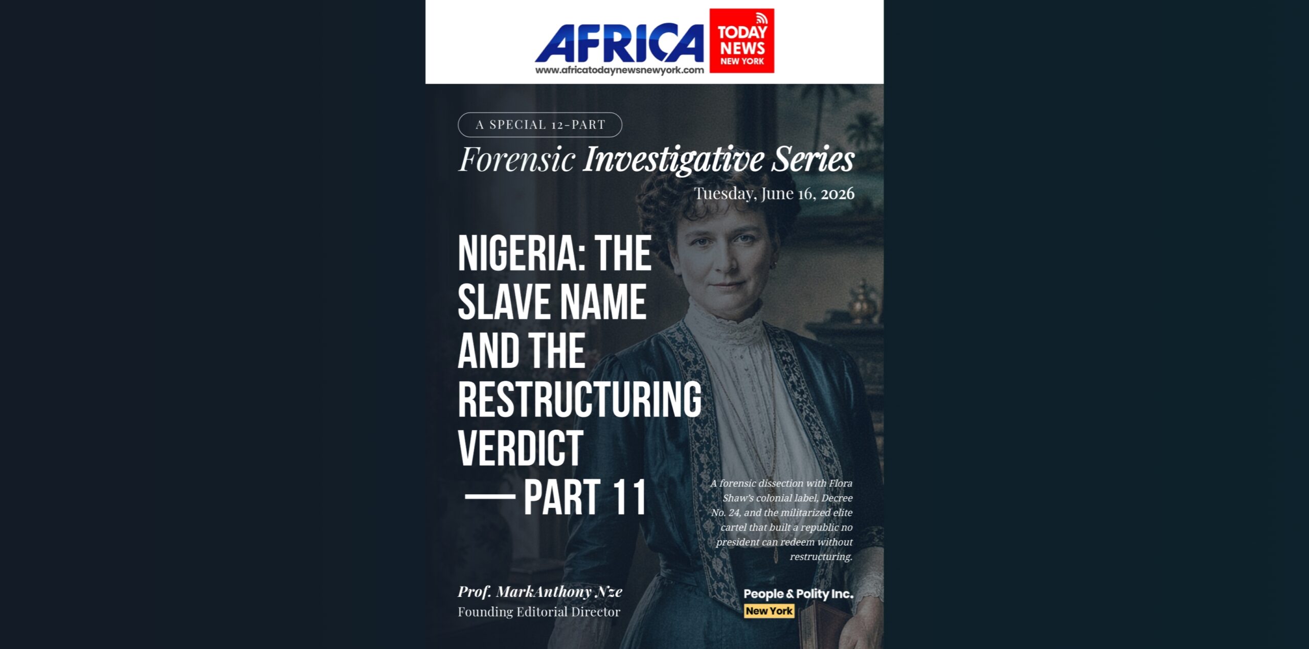 Nigeria: The Slave Name And The Restructuring Verdict — Part 11