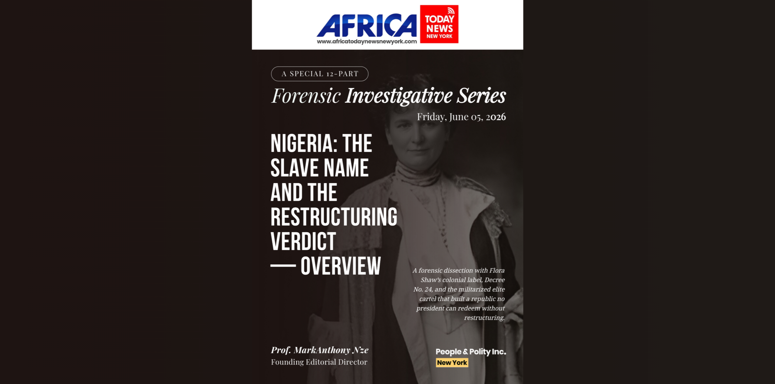 Nigeria The Slave Name And The Restructuring Verdict — Overview