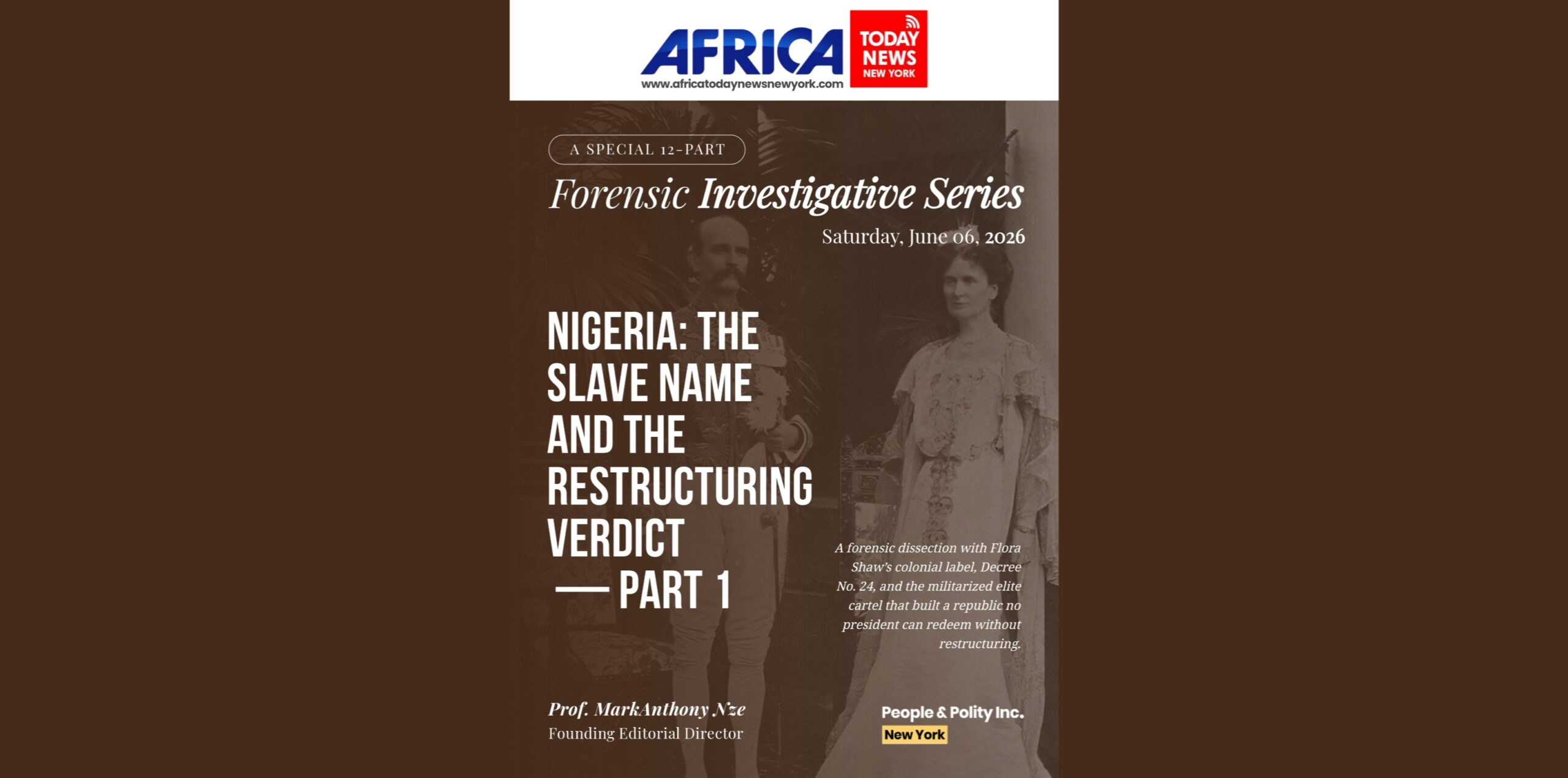 Nigeria The Slave Name And The Restructuring Verdict — Part 1