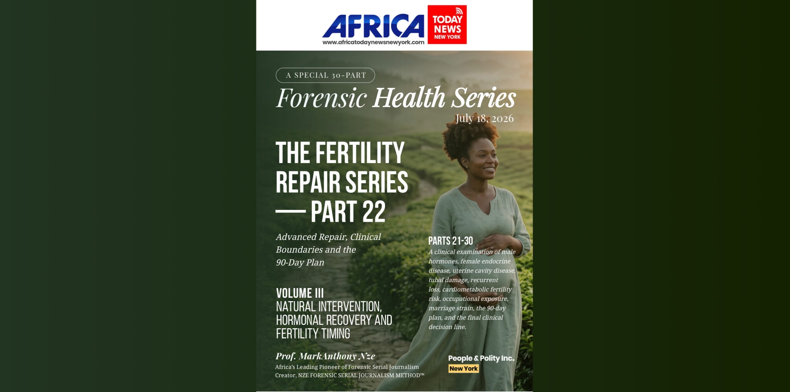 The Fertility Repair Series III — Part 22